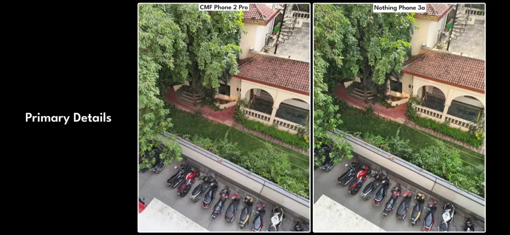 CMF Phone 2 Pro vs Nothing Phone 3a: Detailed Comparison and Review 19 CMF Phone 2 Pro vs Nothing Phone 3a Camera Test 1 1