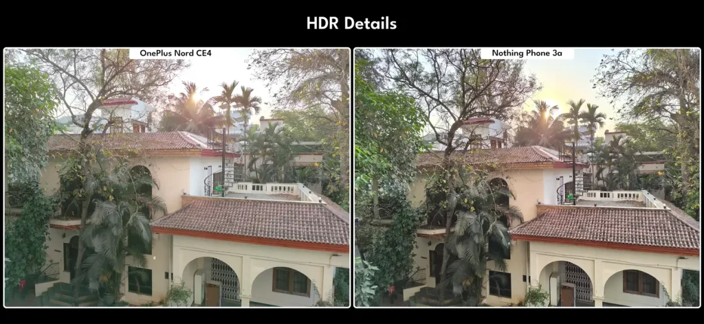 Nothing Phone 3a vs OnePlus Nord CE 4: Which Smartphone Should You Buy Under ₹25,000? 26 Nothing Phone 3a vs OnePlus Nord CE 4 Camera Test 5