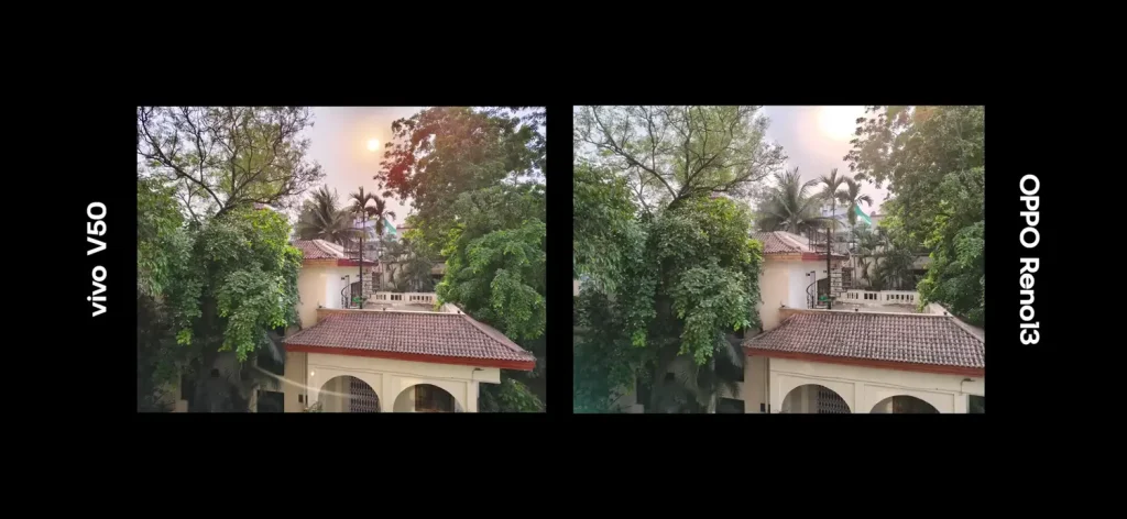Vivo V50 vs Oppo Reno 13 5G: Which Smartphone Should You Buy in 2025? 10 Vivo V50 vs Oppo Reno 13 5G Camera Test 3