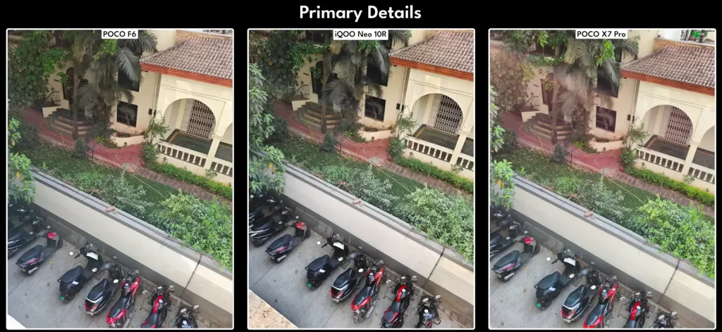 iQOO Neo 10R vs Poco F6 vs Poco X7 Pro: Which is the Best Phone Under Rs 30,000? 26 iQOO Neo 10R vs Poco F6 vs Poco X7 Pro Camera Test 1